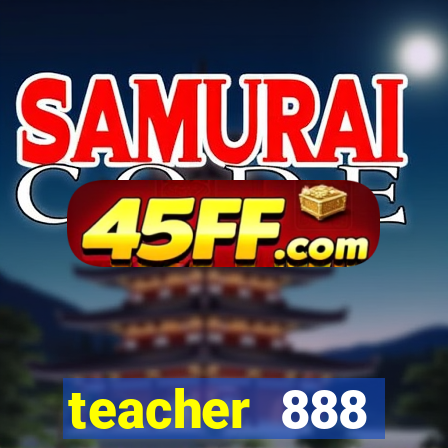 teacher 888 plataforma login